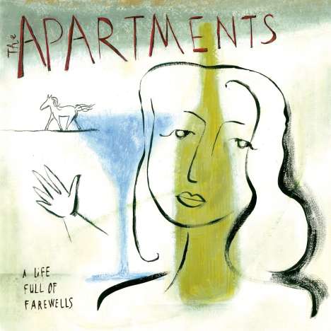 The Apartments: A Life Full Of Farewells, CD