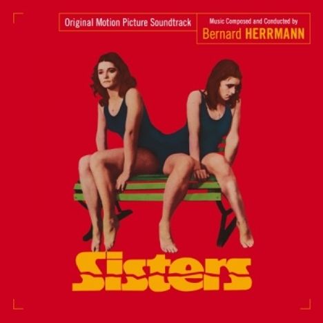 Bernard Herrmann (1911-1975): Sisters, CD