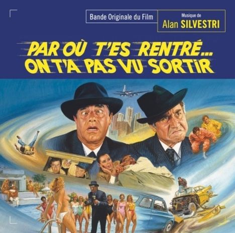 Alan Silvestri (geb. 1950): Par Ou Tes Rentre On Tapas Vu Sortir (Jerry, der Privatdetektiv), CD