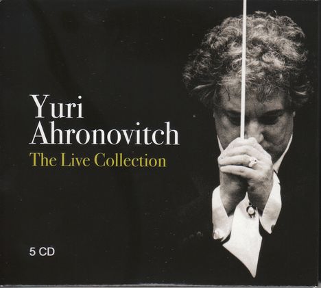 Yuri Ahronovitch - The Live Collection, 5 CDs