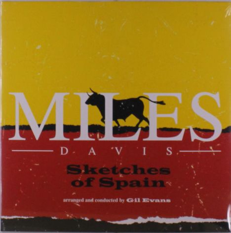 MILES DAVIS, Sketches of Spain, arranged and conducted by Gil Evans. Silhouette eines Stiers auf gelbem und rotem Hintergrund.