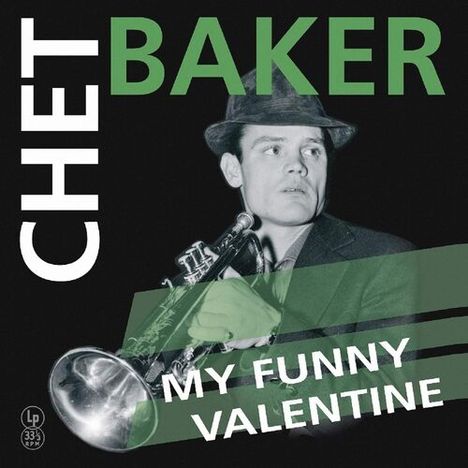Chet Baker (1929-1988): My Funny Valentine (Special Edition) (Yellow Vinyl), LP