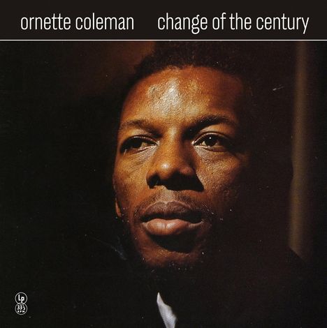 Ornette Coleman (1930-2015): Change Of The Century (Limited Edition) (Yellow Vinyl), LP