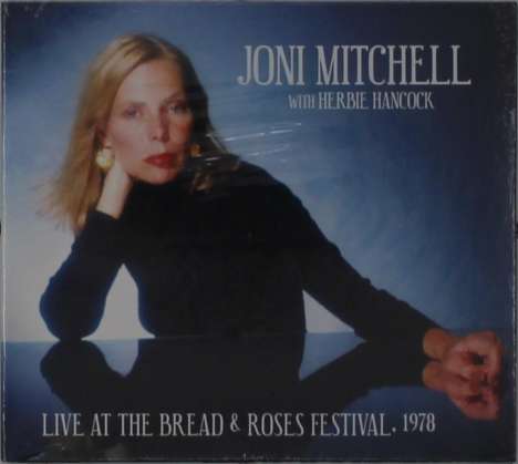 Joni Mitchell &amp; Herbie Hancock: Live At The Bread &amp; Roses Festival, 1978, CD
