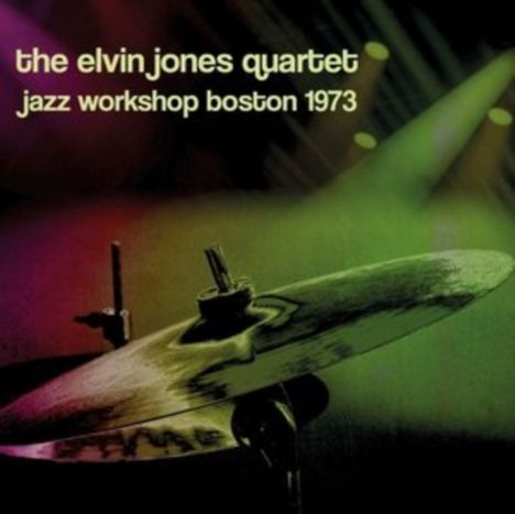 Elvin Jones (1927-2004): Jazz Workshop Boston 1973, CD