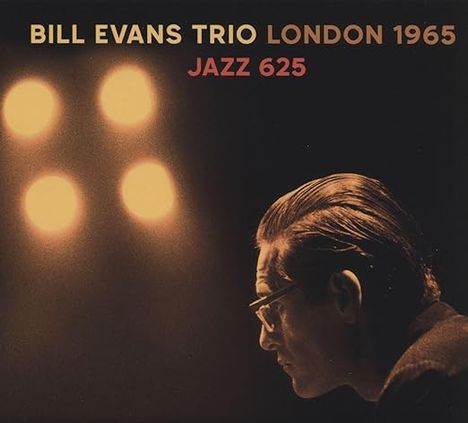 Bill Evans (Piano) (1929-1980): London 1965: Jazz 625, CD