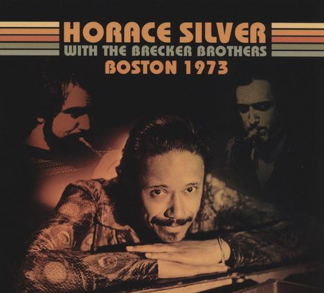 Horace Silver (1933-2014): Boston 1973, CD