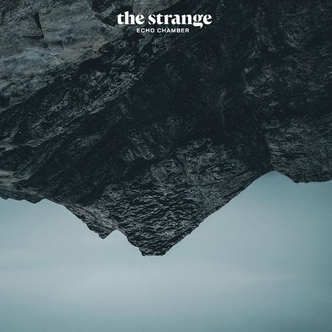 The Strange: Echo Chamber, LP