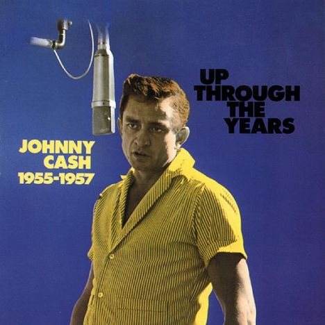 Johnny Cash: Up Through The Years, 1955-1957, CD