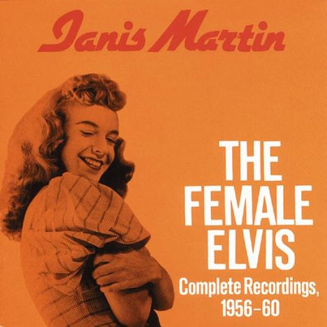Janis Martin: The Female Elvis, CD