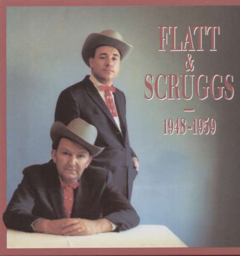 Lester Flatt &amp; Earl Scruggs: Flatt &amp; Scruggs 1948 - 1959, 4 CDs
