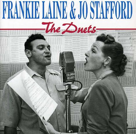 Frankie Laine: Frankie Laine &amp; Jo Stafford - The Duets, CD