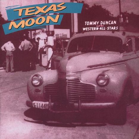 Tommy Duncan: Texas Moon, CD