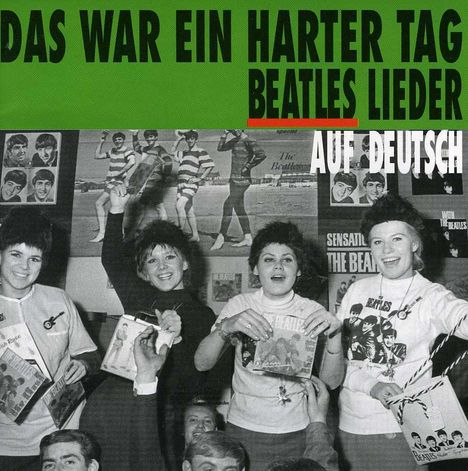 Beatles Lieder - Das war ein harter Tag, CD