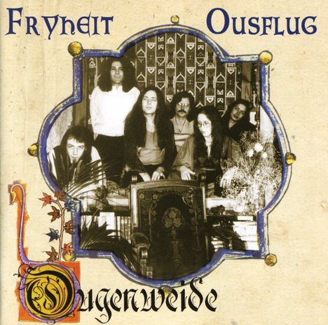 Ougenweide: Fryheit / Ousflug, CD