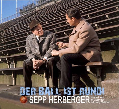 Sepp Herberger: Der Ball ist rund!, CD