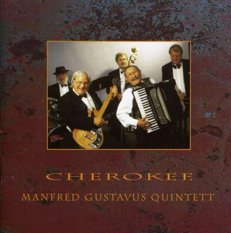 Manfred Gustavus: Cherokee, CD