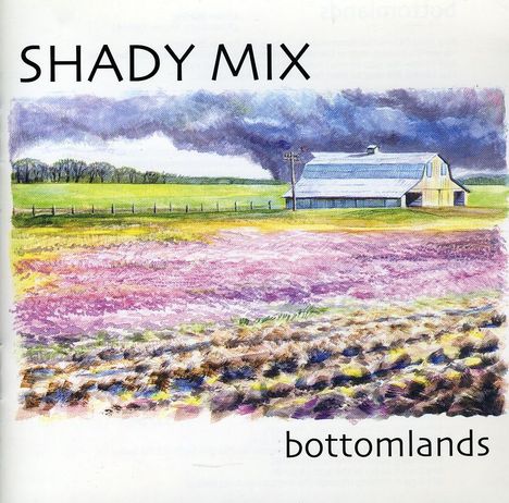 Shady Mix: Bottomlands, CD