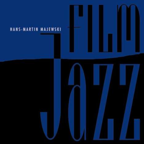 Hans-Martin Majewski (1911-1997): Filmmusik: Film-Jazz, CD