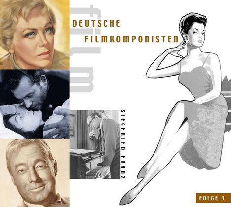 Siegfried Franz: Filmmusik: Deutsche Filmkomponisten Folge 3, CD