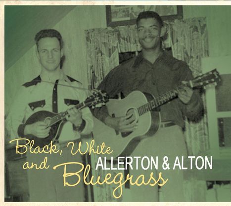 Allerton &amp; Alton: Black, White &amp; Bluegrass, CD