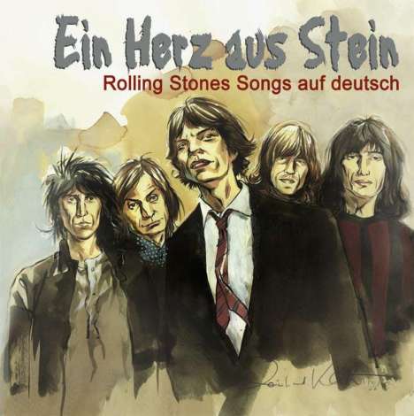 Ein Herz aus Stein - Rolling Stones Songs auf deutsch, CD
