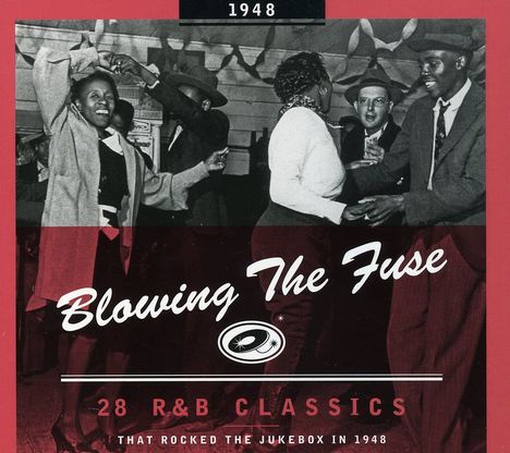 R &amp; B Classics That Rocked The Jukebox In 1948, CD