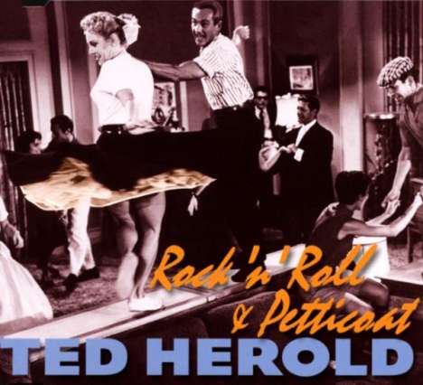 Ted Herold: Rock'n'Roll &amp; Petticoat, Maxi-CD