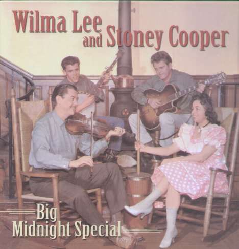 Wilma Lee &amp; Stoney Cooper: Big Midnight Special, 4 CDs