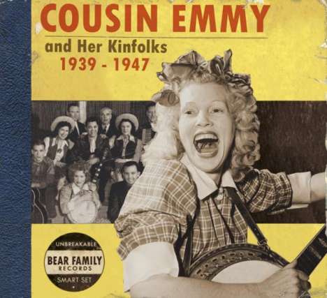 Cousin Emmy &amp; Her Kinfolks: Cousin Emmy And Her Kinfolks 1, CD