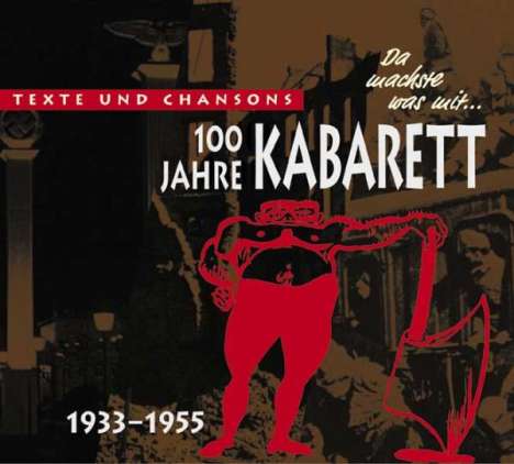 100 Jahre Kabarett: Da machste was mit, 3 CDs