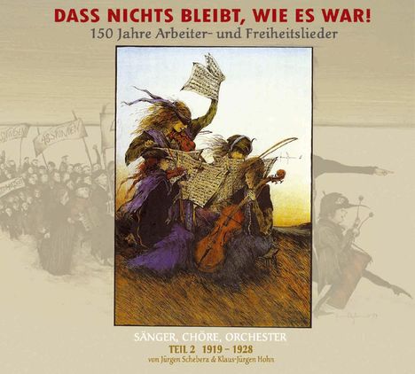 Dass nichts bleibt, wie es war! Teil 2 (1919 - 1928), 3 CDs