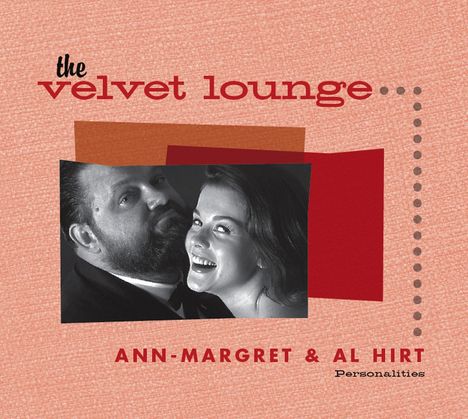 Al Hirt &amp; Ann-Margret: Personalities (The Velvet Lounge), CD