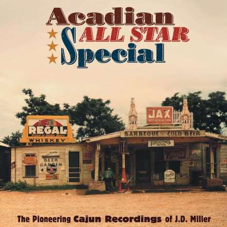 Acadian All Star Special: Cajun Recordings Of J.D. Miller, 3 CDs