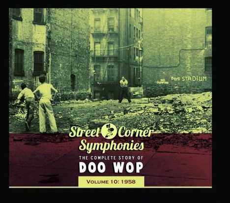 Street Corner Symphonies: The Complete Story Of Doo Wop, Volume 10 - 1958, CD