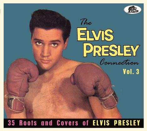 The Elvis Presley Connection Vol.3, CD