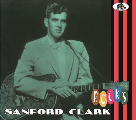 Sanford Clark: Rocks, CD