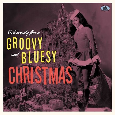 Get Ready For A Groovy And Bluesy Christmas, LP