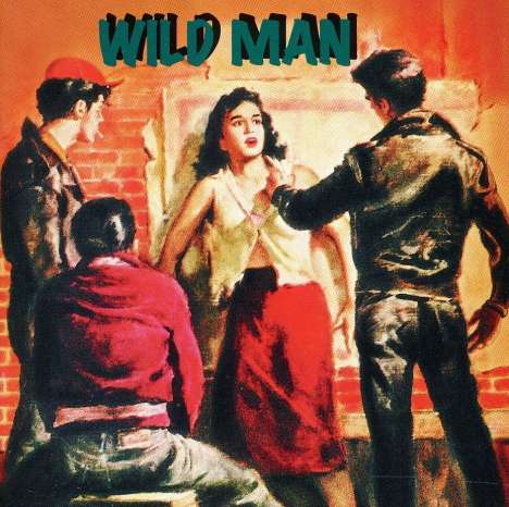 Wild Men, CD
