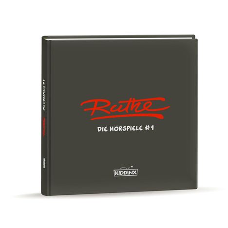 „Ruthe“ in roter Schrift, darunter „DIE HÖRSPIELE #1“. Unten ist ein KIDDINX Logo. Es wirkt wie ein CD-Cover.