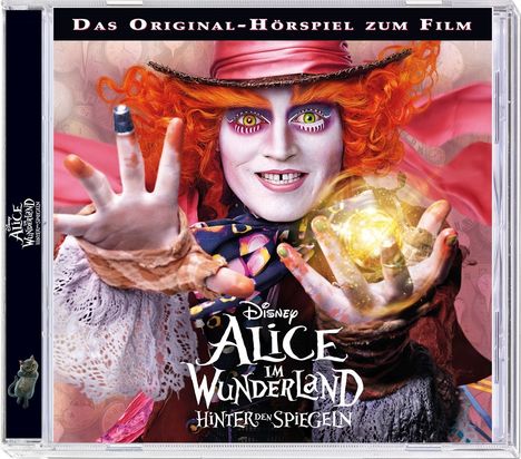 Disney's Alice im Wunderland 2. Hinter den Spiegeln, CD