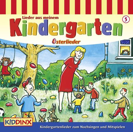 Lieder aus meinem Kindergarten: Osterlieder, CD