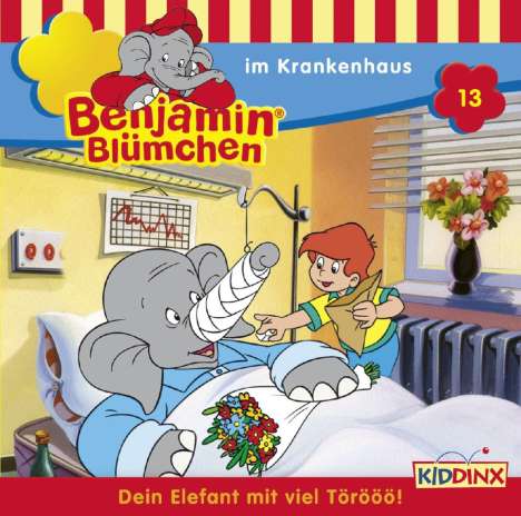 Elfie Donnelly: Benjamin Blümchen (Folge 13) ... im Krankenhaus, CD