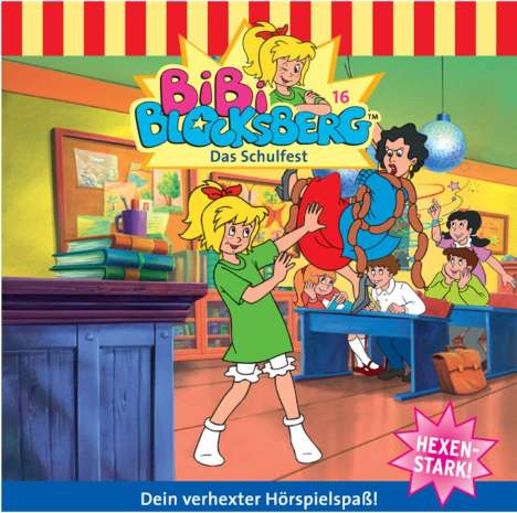 Elfie Donnelly: Bibi Blocksberg (Folge 16) Das Schulfest, CD