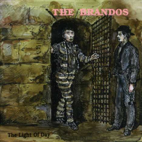 The Brandos: The Light Of Day, CD