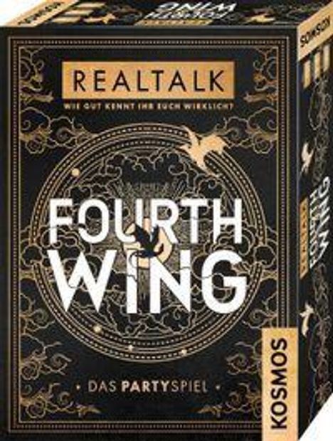 "REALTALK", "FOURTH WING", "DAS PARTY-SPIEL", "KOSMOS". Schwarze Verpackung mit goldenen, dekorativen Mustern.