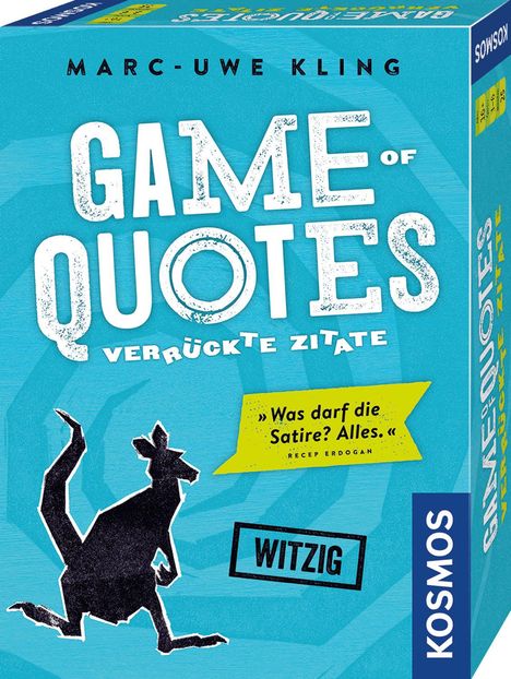 Marc-Uwe Kling: Game of Quotes - Verrückte Zitate, Spiele