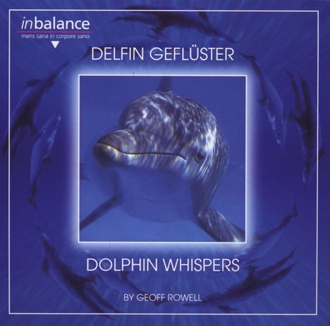Geoff Rowell - Delfin Geflüster, CD