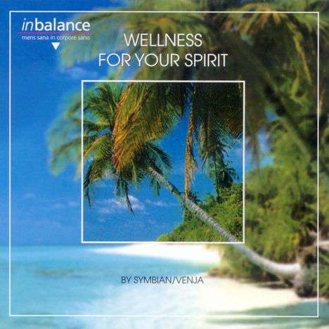 Symbian/Venja: Wellness For Your Spirit, CD