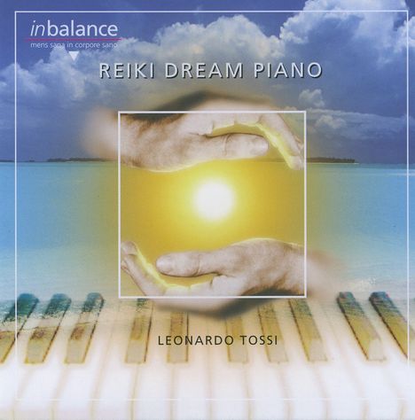 Leonardo Tossi: Reiki Dream Piano, CD